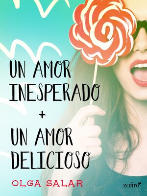 cover image of Un amor inesperado + Un amor delicioso